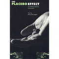 The Placebo Effect: An Interdisciplinary Exploration