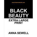 Black Beauty: Extra Large Print