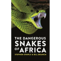 The Dangerous Snakes of Africa