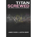 Titan Screwed: Lost Smiles, Stunners and Screwjobs