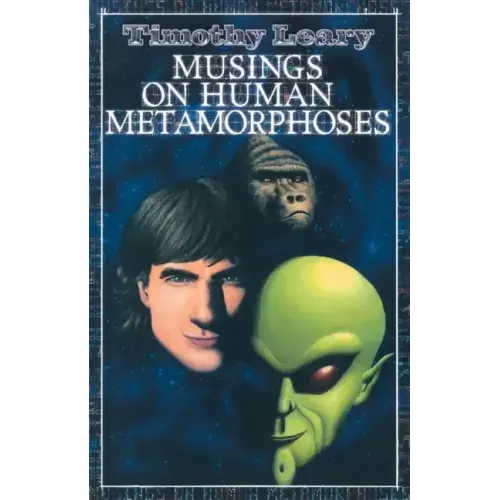 Musings on Human Metamorphoses