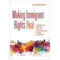 Making Immigrant Rights Real: Nonprofits and the Politics of Integration in San Francisco
