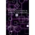 Introduction to Risk Calculation in Genetic Counseling