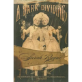 A Dark Dividing
