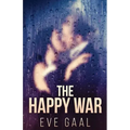 The Happy War