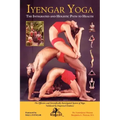 Iyengar Yoga the Integrated and Holistic Path to Health