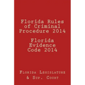 Florida Rules of Criminal Procedure 2014 Florida Evidence Code 2014