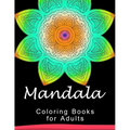 Mandala Coloring Book for Adult: This adult Coloring book turn you to Mindfulness