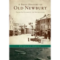 A Brief History of Old Newbury: From Settlement to Separation