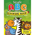 Simple ABC Animal Coloring Book for Kids & Toddlers. Fun with Numbers, Letters, Shapes: Toddler activity books ages 1-3