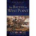 The Battle of West Point: Confederate Triumph at Ellis Bridge