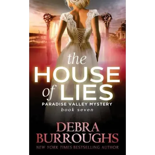 The House of Lies: Mystery with a Romantic Twist