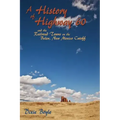A History of Highway 60, A Look Back at New Mexico