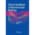 Clinical Handbook of Neuromuscular Medicine
