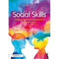 Social Skills: Developing Effective Interpersonal Communication