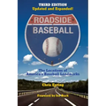 Roadside Baseball: The Locations of America's Baseball Landmarks