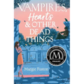 Vampires, Hearts & Other Dead Things