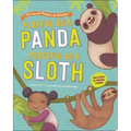 Playful as a Panda, Peaceful as a Sloth: The Secret Powers of Animals