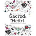 Sacred Heart: A Coloring Book Inspired by Sacred Heart Art