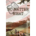 No Matter What