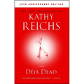 Deja Dead: 10th Anniversary Edition