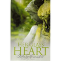 Her Glass Heart