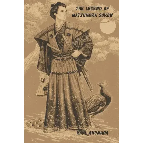 The Legend of Matsumura Sokon