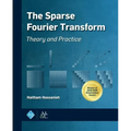 The Sparse Fourier Transform