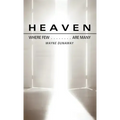 Heaven: Where Few Are Many