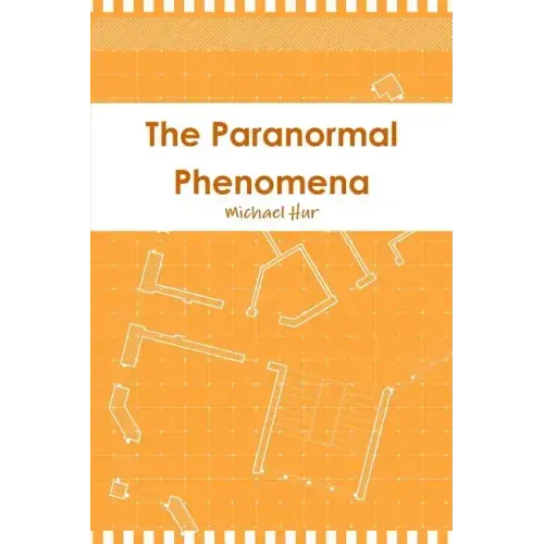 The Paranormal Phenomena