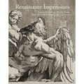 Renaissance Impressions: Sixteenth-Century Master Prints from the Kirk Edward Long Collection