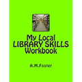 My Local LIBRARY SKILLS Workbook