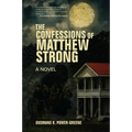 The Confessions of Matthew Strong