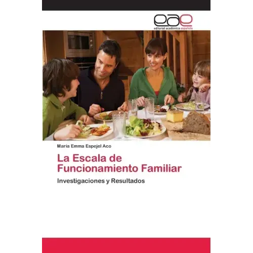 La Escala de Funcionamiento Familiar