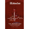 The Modern EKG: A rapid and simple guide to Electrocardiography