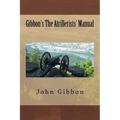 Gibbon's The Atrillerists' Manual