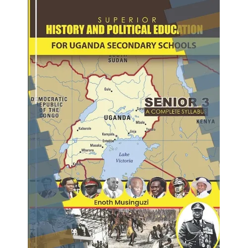 Superior History and Political Education: Senior Three