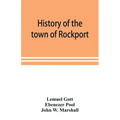 History of the town of Rockport