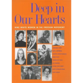 Deep in Our Hearts: Nine White Women in the Freedom Movement