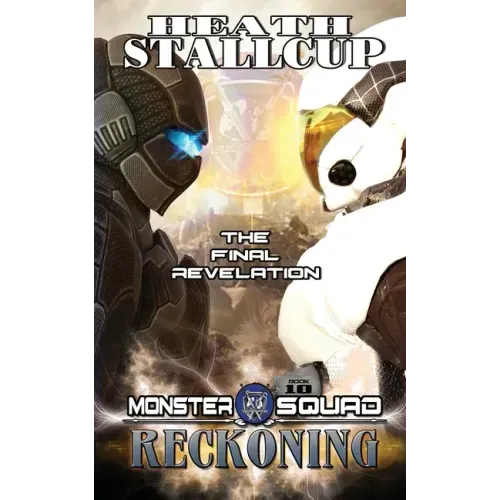 Monster Squad 10: Reckoning
