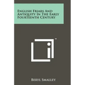 English Friars And Antiquity In The Early Fourteenth Century