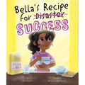 Bella's Recipe for Success