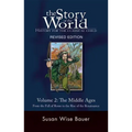 Story of the World, Vol. 2: History for the Classical Child: The Middle Ages
