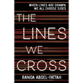 The Lines We Cross