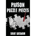 Prison Puzzle Pieces: The realities, experiences and insights of a corrections officer doing his time in Historic Stillwater Prison