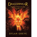 Dragonphear: Dragons of Darkmatter Saga