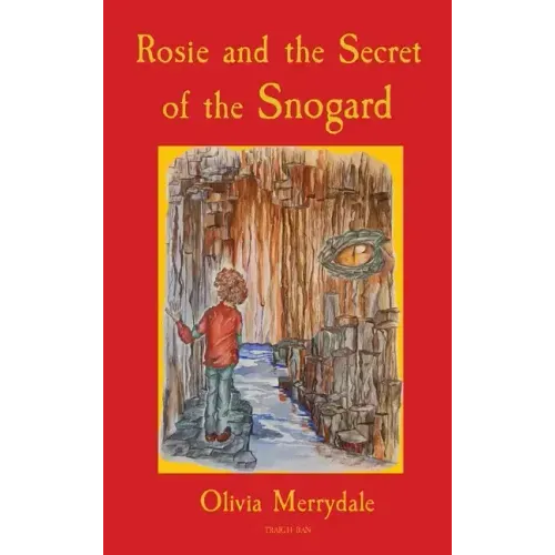Rosie and the Secret of the Snogard