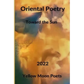 Oriental Poetry: Towards the Sun