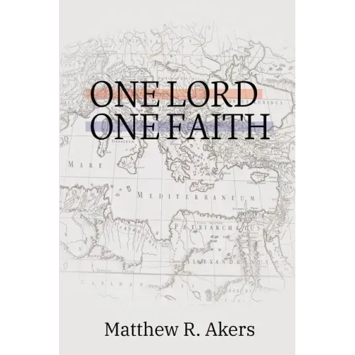 One Lord One Faith: Lessons on Racial Reconciliation from the New Testament Church