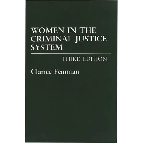 Women in the Criminal Justice System